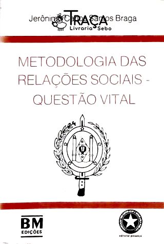 Metodologia das Relações Sociais - Questão Vital