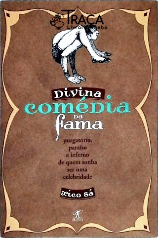 A Divina Comédia da Fama