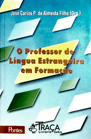 O Professor de Lingua Estrangeira em Formação