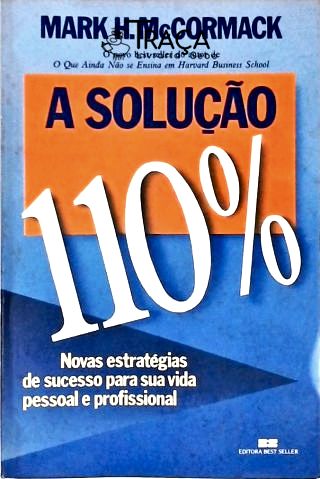 A Solução 110%