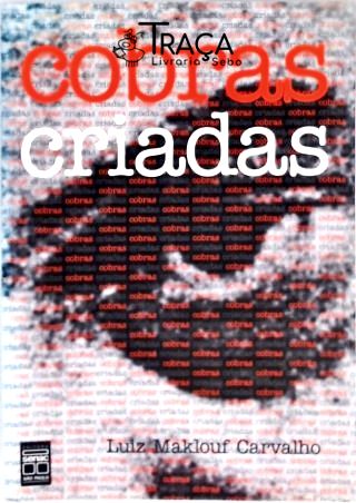 Cobras Criada - David Nasser E O Cruzeiro