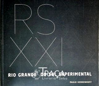 Rs Xxi - Rio Grande do Sul Experimental