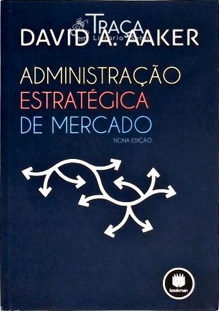 Administração Estratégica de Mercado