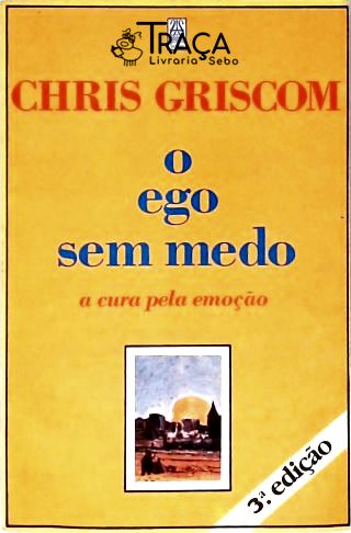O Ego sem Medo