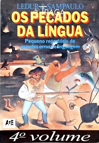 Os Pecados da Língua - Vol. 4