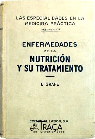 Enfermedades de La Nutrición Y Su Tratamiento