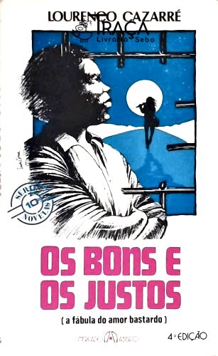Os Bons E Os Justos