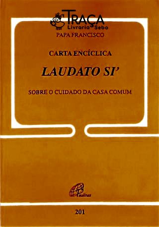 Carta Encíclica Laudato Si