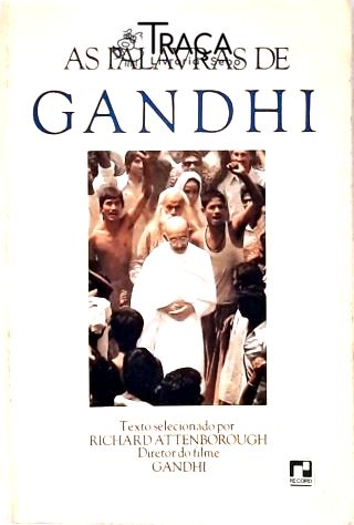 As Palavras de Gandhi