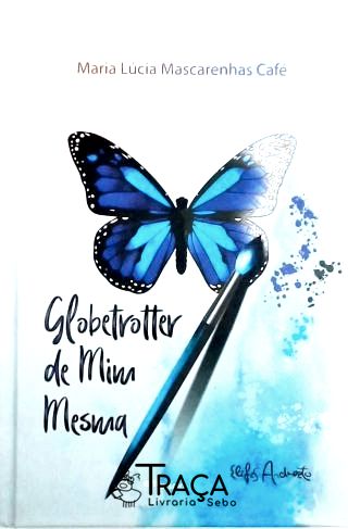 Globetraotter de mim mesma