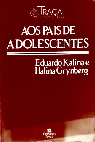 Aos Pais de Adolescentes