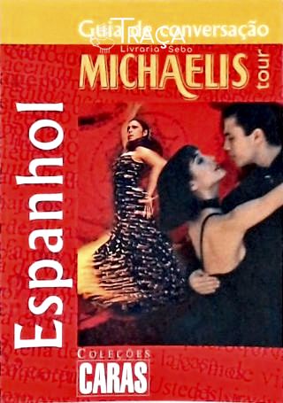Guia de Conversação Michaelis Tour - Espanhol