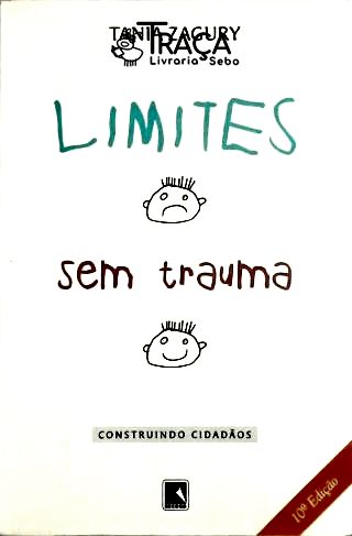 Limites sem Trauma - Construindo Cidadãos