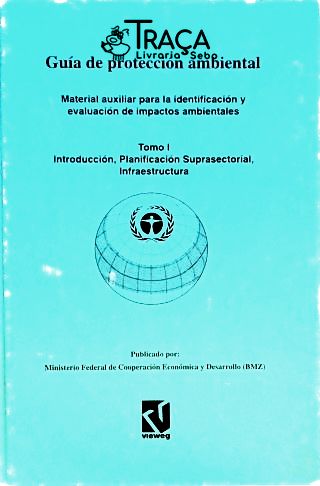 Guía de Proteccíon Ambiental - em 3 Volumes