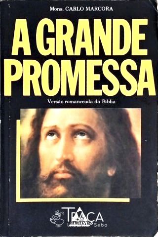 A Grande Promessa