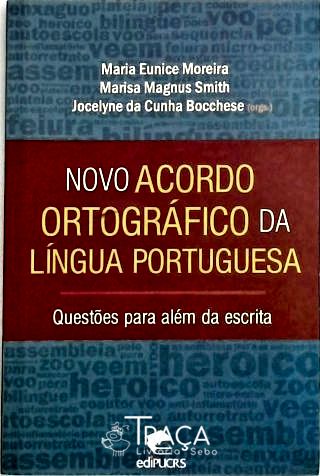 Novo Acordo Ortográfico da Língua Portuguesa