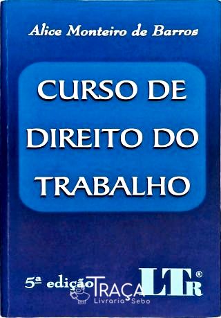 Curso de Direito do Trabalho