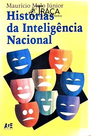 Histórias da Inteligência Nacional