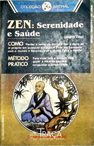 Zen - Serenidade e Saúde
