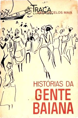 Historia da Gente Baiana