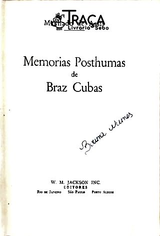 Memórias Phostumas de Braz Cubas