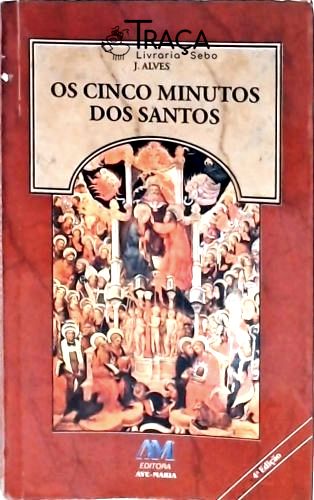 Os Cinco Minutos dos Santos