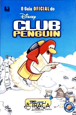O Guia Oficial Do Club Penguin - Vol. 1