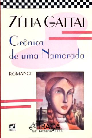 Crônica De Uma Namorada