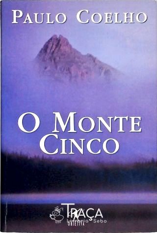 O Monte Cinco