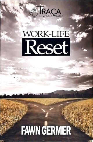 Work-life Reset
