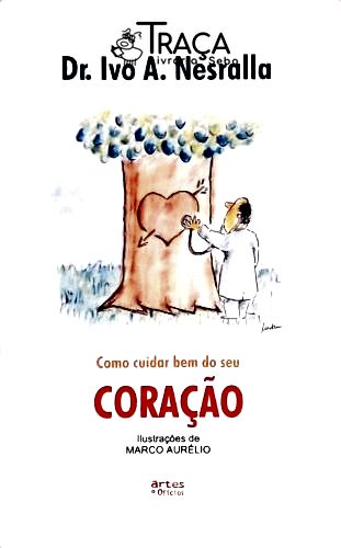Como Cuidar Bem do Seu Coração