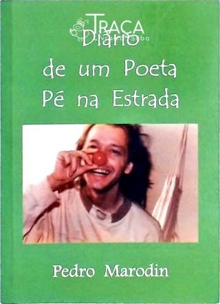 Diário de um Poeta Pé na Estrada (Autografado)