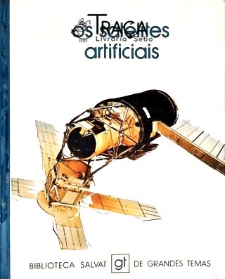 Os Satélites Artificiais