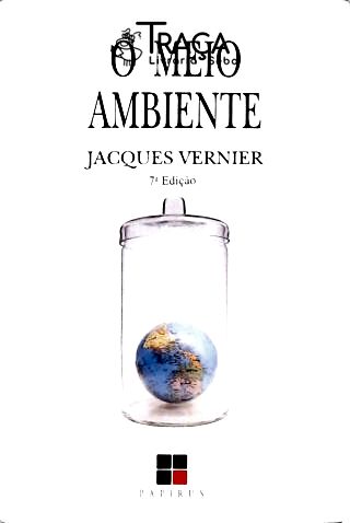 O Meio Ambiente
