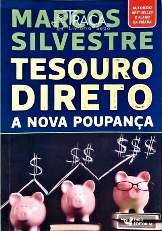 Tesouro Direto a Nova Poupança