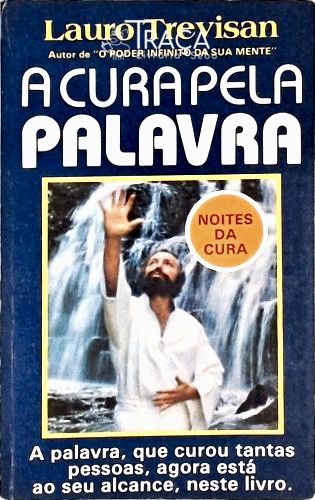 A Cura Pela Palavra