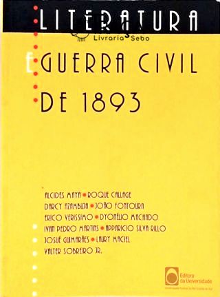 Literatura e Guerra Civil de 1893