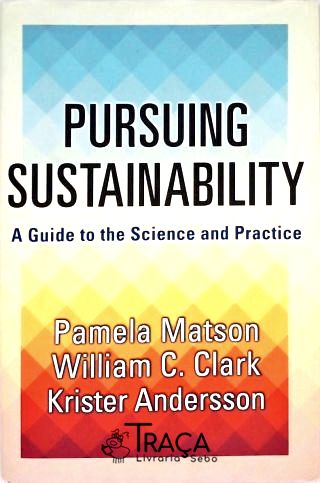 Pursuing Sustainability