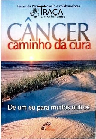 Câncer Caminho da Cura