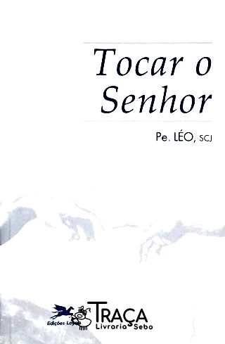 Tocar o Senhor