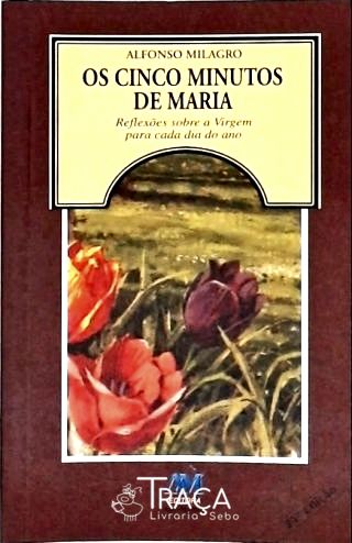 Os Cinco Minutos De Maria