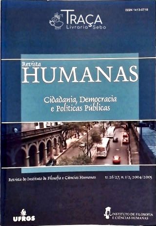 Humanas - Revista do Instituto de Filosofia e Ciências Humanas da Ufrgs (v. 26 - N° 1/2)