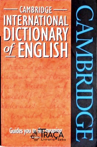 Cambridge - Internacional Dictionary Of English