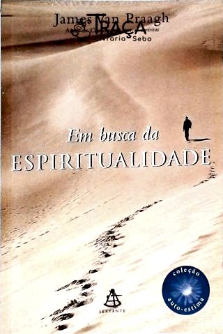 Em Busca da Espiritualidade