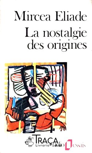 La Nostalgie des Origines