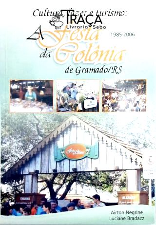 A Festa da Colonia de Gramado RS