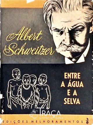 Entre a Água e a Selva