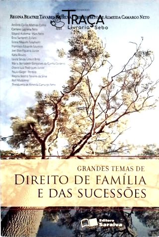 Grandes Temas de Direito de Família e das Sucessões