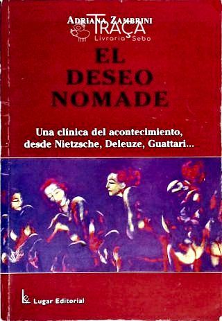 El Deseo Nomade