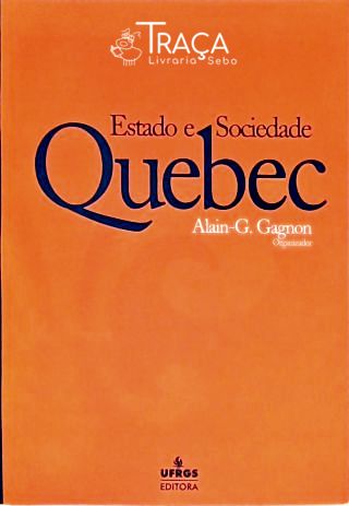 Quebec - Estado e Sociedade